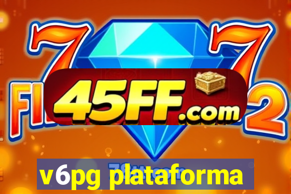v6pg plataforma